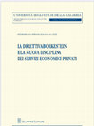 Research paper thumbnail of La direttiva Bolkestein e la nuova disciplina dei servizi economici privati