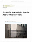 Research paper thumbnail of “Brazil’s Necropolitical Melodrama”