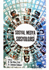 Research paper thumbnail of Sosyal Medya Sosyolojisi