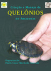 Research paper thumbnail of QUELÔNIOS Criação e Manejo de no Amazonas