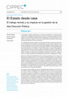 Research paper thumbnail of El Estado desde casa El trabajo remoto y su impacto en la gestión de la Alta Dirección Pública