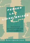 Research paper thumbnail of Penser la ligne brisée