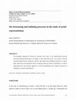 Research paper thumbnail of On structuring and outlining processes in the study of social representations