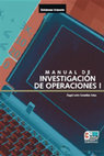 Research paper thumbnail of Manual de Investigacion de Operaciones I - Angel Gonzales