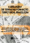 Research paper thumbnail of Ilegalidade em moto continuo o aporte legal para destinacao de terras publicas e a grilagem na Amazonia