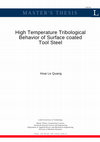 Research paper thumbnail of High temperature tribological behavior of surface coated tool steel