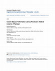 Research paper thumbnail of Current Status of Information Literacy Practices in Medical Current Status of Information Literacy Practices in Medical Libraries of Pakistan Libraries of Pakistan