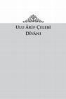 Research paper thumbnail of Ulu Ârif Çelebi Dîvânı
İbrahim Kunt/Mehmet Vanlıoğlu