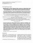 Research paper thumbnail of Application of the Alamar blue assay to determine the susceptibility to anti-tuberculosis pharmaceuticals