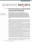 Research paper thumbnail of Nanoscale spectrum analyzer based on spin-wave interference