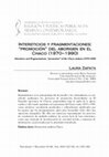 Research paper thumbnail of Intersticios y fragmentaciones: promoción del aborigen en el Chaco