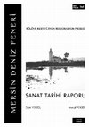 Research paper thumbnail of MERSİN DENİZ FENERİ Sanat Tarihi Raporu