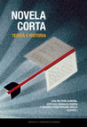 Research paper thumbnail of NOVELA CORTA. TEORÍA E HISTORIA