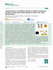 Research paper thumbnail of Targeted Delivery of Antibiotic Therapy to Inhibit Pseudomonas aeruginosa Using Lipid-Coated Mesoporous Silica Core−Shell Nanoassembly