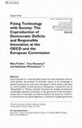 Research paper thumbnail of Fixing Technology with Society: The Coproduction of Democratic Deficits and Responsible Innovation at the OECD and the European Commission