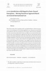 Research paper thumbnail of ICSID Jurisdiction with Regard to State-Owned Enterprises -Moving Toward an Approach Based on General International Law