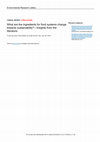 Research paper thumbnail of What are the ingredients for food systems change towards sustainability? - Insights from the literature