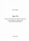 Research paper thumbnail of Queer Pain. Schmerz als Solidarisierung, Fotografie als Affizierung