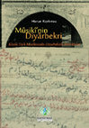 Research paper thumbnail of Mûsikî'nin Diyârbekri ~ Klasik Türk Musikisinde Diyarbekirli Bestekârlar