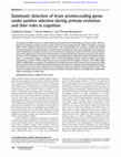 Research paper thumbnail of Systematic detection of brain protein-coding genes under positive selection during primate evolution and their roles in cognition