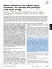 Research paper thumbnail of Human settlement of East Polynesia earlier, incremental, and coincident with prolonged South Pacific drought