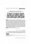 Research paper thumbnail of “A Detour in Longing”: Gender, Sexuality and Lesbian Desire in Carla Trujillo’s What Night Brings and Emma Pérez’s Gulf Dreams