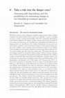 Research paper thumbnail of Take a ride into the danger zone? Assessing path dependency and the possibilities for instituting change at two Swedish government agencies Introduction -The need for institutional change