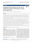 Research paper thumbnail of Visualising urban energy use: the use of LiDAR and remote sensing data in urban energy planning