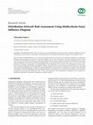 Research paper thumbnail of Distribution Network Risk Assessment Using Multicriteria Fuzzy Influence Diagram