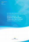 Research paper thumbnail of Empowering the Nursing Profession Through Mentorship - Book 3: Guidance for Mentors