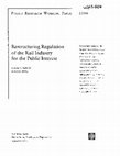 Research paper thumbnail of Restructuring Regulation of the Rail Industry for the Public Interest