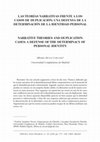 Research paper thumbnail of Las teorías narrativas frente a los casos de duplicación: Una defensa de la determinación de la identidad personal