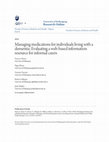 Research paper thumbnail of Managing medications for individuals living with a dementia: Evaluating a web-based information resource for informal carers