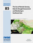 Research paper thumbnail of The use of remote sensing data for drought assessment and monitoring in Southwest Asia