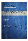 Research paper thumbnail of Testing the Profitability of Technical Analysis as a Portfolio Selection Strategy