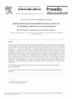 Research paper thumbnail of Spatial Planning and Sustainable Tourism as Basis for Developing Competitive Tourist Destinations