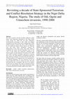 Research paper thumbnail of Revisiting a decade of State-Sponsored Terrorism and Conflict Resolution Strategy in the Niger Delta Region, Nigeria. The study of Odi, Ogoni and Umuechem invasions, 1990-2000