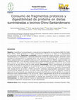 Research paper thumbnail of Consumo de fragmentos proteicos y digestibilidad de proteína en dietas suministradas a bovinos Chino Santandereano