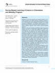 Research paper thumbnail of Survey-Based Learning of Interns in Orientation and Mobility Program