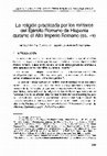 Research paper thumbnail of La religión practicada por los militares del Ejército Romano de Hispania durante el Alto Imperio Romano (siglos I-III)