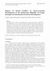 Research paper thumbnail of Impact of Armed Conflict on Socio-economic Development in the Democratic Republic of Congo: Strategies for Sustainable Economic Development