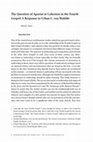 Research paper thumbnail of The Question of Aporiai or Cohesion in the Fourth Gospel: A Response to Urban C. von Wahlde