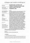 Research paper thumbnail of Food brands, YouTube and Children: Media practices in the context of the PAOS self- regulation code