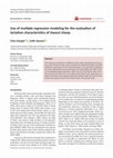 Research paper thumbnail of Use of multiple regression modeling for the evaluation of lactation characteristics of Awassi sheep Article History Corresponding Author