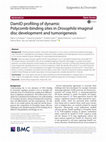 Research paper thumbnail of DamID profiling of dynamic Polycomb-binding sites in Drosophila imaginal disc development and tumorigenesis