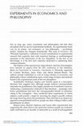 Research paper thumbnail of Experiments in Economics and Philosophy