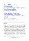 Research paper thumbnail of A case of Balint syndrome: the importance of a specific neuropsychological appraisal in the clinical diagnosis of visuospatial disorders