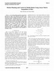 Research paper thumbnail of Motion planning and control of mobile robot using Linear Matrix Inequalities (LMIs)