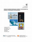 Research paper thumbnail of Oregon Marine Renewable Energy Environmental Science Conference Proceedings