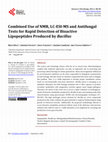 Research paper thumbnail of Combined Use of NMR, LC-ESI-MS and Antifungal Tests for Rapid Detection of Bioactive Lipopeptides Produced by &lt;i&gt;Bacillus&lt;/i&gt